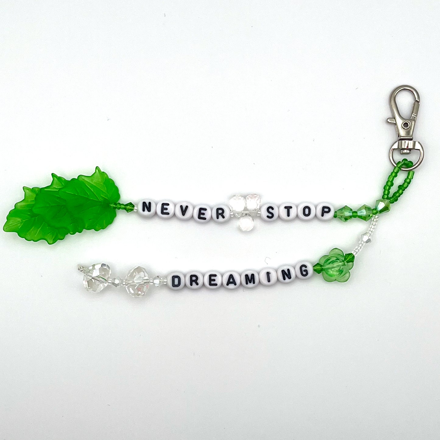 "Never Stop Dreaming" Clip-On Accessory
